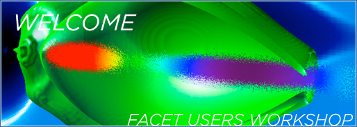 Welcome - FACET Users Workshop